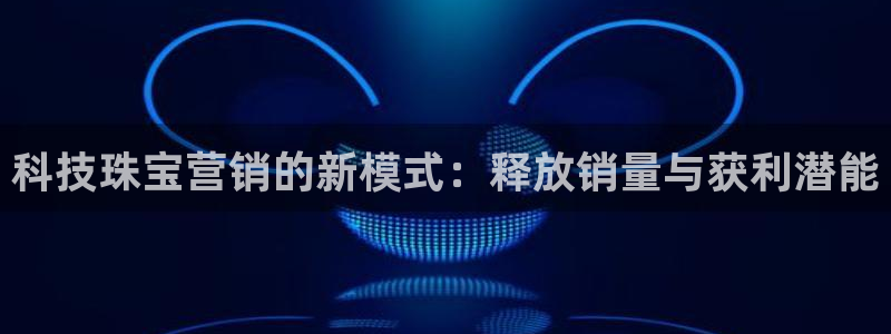 jinnian金年会体育在线入口